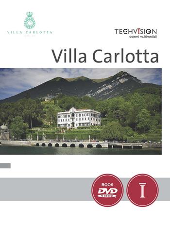 Villa Carlotta. Lago di Como. Ediz. italiana e inglese. Con DVD video - Serena Bertolucci, Pier Davide Zgraggen - Libro Edizioni TSM 2017 | Libraccio.it