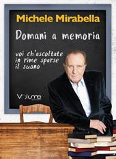 Domani a memoria. Audiolibro. CD Audio formato MP3