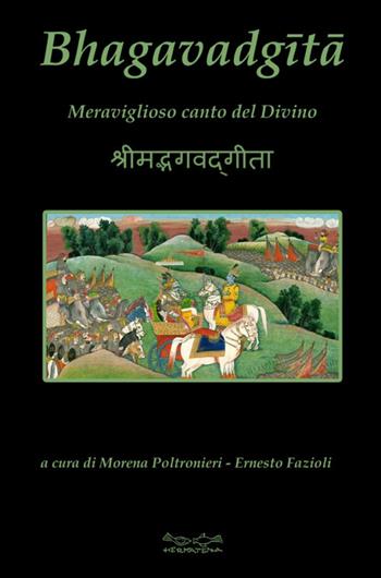 Bhagavad-Gita. Meraviglioso canto del divino - Vyasa - Libro Museodei by Hermatena 2019, Oro | Libraccio.it