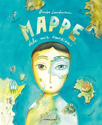 Mappe delle mie emozioni. Ediz. a colori - Bimba Landmann - Libro Camelozampa 2019, Le piume | Libraccio.it