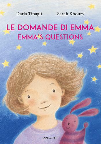 Le domande di Emma. Ediz. italiana e inglese - Daria Tinagli - Libro Camelozampa 2020 | Libraccio.it