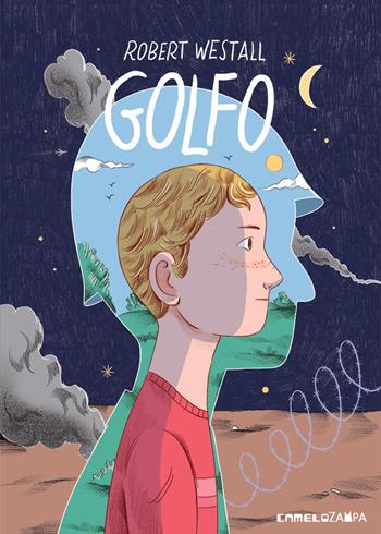 Golfo - Robert Westall - Libro Camelozampa 2020, Gli arcobaleni | Libraccio.it