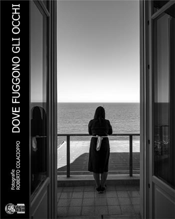 Dove fuggono gli occhi. Ediz. italiana e inglese - Roberto Colacioppo, Ivo Saglietti - Libro Nuova Gutemberg 2020 | Libraccio.it