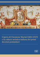 L'opera di Cleomene Marini (1853-1917) e la cultura artistica italiana dei primi decenni postunitari