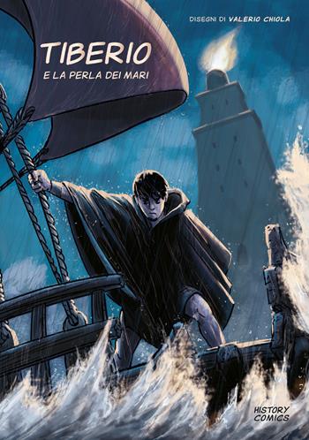 Tiberio e la perla dei mari - Paolo Calicchio - Libro Edizioni Espera 2021, History comics | Libraccio.it