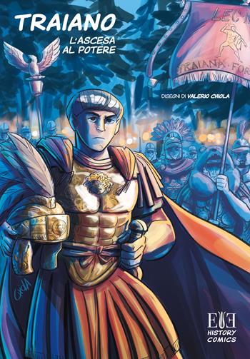 Traiano. L'ascesa al potere - Paolo Calicchio - Libro Edizioni Espera 2022, History comics | Libraccio.it