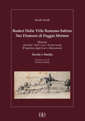 Ruderi delle ville Romano Sabine nei dintorni di Poggio Mirteto. Illustrati dal dott.re prof.re cav.re Ercole Nardi regio ispettore degli scavi e monumenti. Anno 1885. Tavole e studio. Con 25 tavole fuori testo in cartella editoriale - Ercole Nardi - Libro Edizioni Espera 2026, Fonti e Manoscritti | Libraccio.it