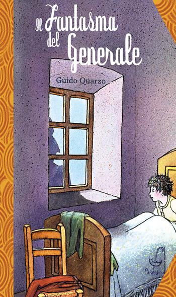 Il fantasma del generale - Guido Quarzo - Libro Parapiglia 2017 | Libraccio.it