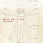 Leonardo e l'eclettismo. Mostra collettiva allievi