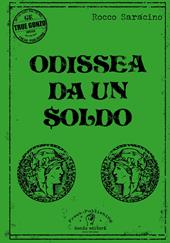 Odissea da un soldo