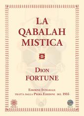 Qabalah mistica. Ediz. integrale