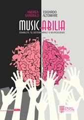 Musicabilia. Disabilità, «el sistema Abreu» e neuroscienze