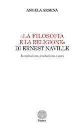 «La filosofia e la religione» di Ernest Naville. Introduzione, traduzione e cura