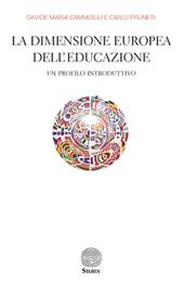 La dimensione europea dell'educazione. Un profilo introduttivo