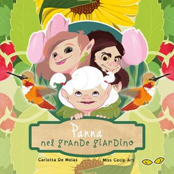 Panna nel grande giardino - Carlotta De Melas, Miss Cecip Art - Libro Rapsodia 2016 | Libraccio.it