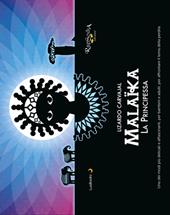 Malaika la principessa. Ediz. illustrata. Con Contenuto digitale per download e accesso online