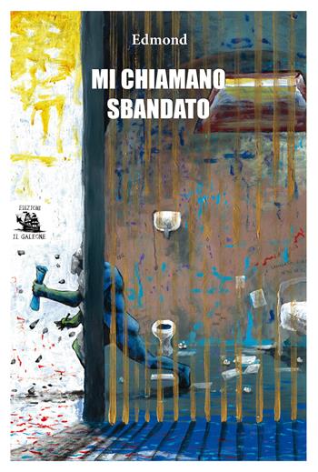 Mi chiamano sbandato - Edmond - Libro Edizioni il Galeone 2018, All'arrembaggio | Libraccio.it