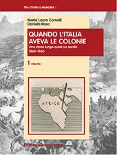 Quando l'Italia aveva le colonie