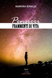 Pensieri. Frammenti di vita