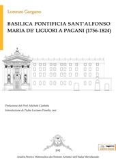 Basilica Pontificia Sant'Alfonso Maria De' Liguori a Pagani (1756-1824)