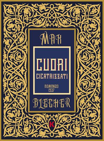 Cuori cicatrizzati - Max Blecher - Libro Keller 2018, Vie | Libraccio.it
