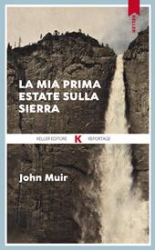 La mia prima estate sulla Sierra