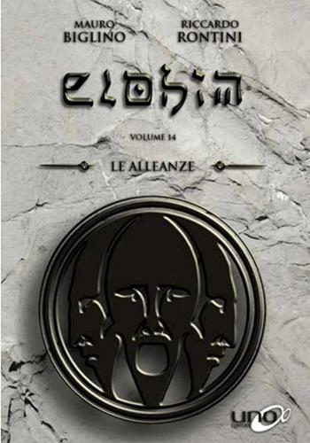 Le alleanze. Elohim. Vol. 14 - Mauro Biglino - Libro Uno Editori 2018 | Libraccio.it