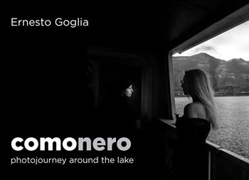 Comonero. Photojourney around the lake. Ediz. italiana e inglese - Ernesto Goglia - Libro GWMAX 2026 | Libraccio.it