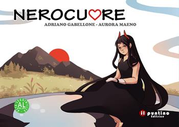 Nerocuore - Adriano Gabellone - Libro Editrice Il Puntino 2023, Prime letture | Libraccio.it