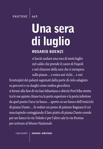 Una sera di luglio - Rosario Boenzi - Libro Iemme Edizioni 2018, Pantone | Libraccio.it