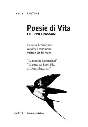 Poesie di vita - Filippo Trassari - Libro Iemme Edizioni 2020, Senza pantone | Libraccio.it