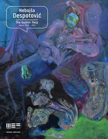The golden harp. Opere 2009-2019 - Nebojsa Despotovic - Libro Iemme Edizioni 2020 | Libraccio.it