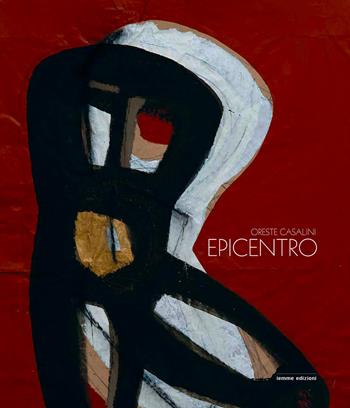 Epicentro - Oreste Casalini - Libro Iemme Edizioni 2023 | Libraccio.it