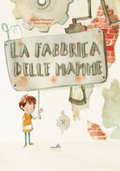 Fabbrica delle mamme