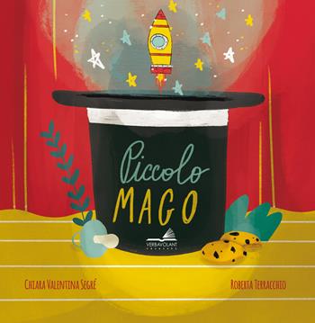 Piccolo mago - Chiara Valentina Segré - Libro VerbaVolant edizioni 2019 | Libraccio.it