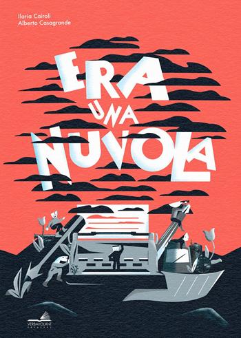 Era una Nuvola - Ilaria Cairoli - Libro VerbaVolant edizioni 2021, Libro da parati | Libraccio.it