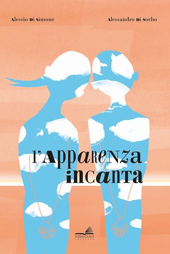 L'apparenza incanta - Alessio Di Simone - Libro VerbaVolant edizioni 2023, Libro da parati | Libraccio.it
