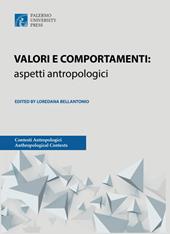 Valori e comportamenti: aspetti antropologici