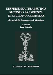 L' esperienza terapeutica secondo la sapienza di Giuliano Kremmerz