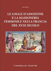 Le logge d'Adozione e la Massoneria femminile nella Francia del XVIII secolo