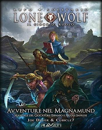 Avventure nel Magnamund. Lupo Solitario - Joe Dever - Libro Raven 2016 | Libraccio.it