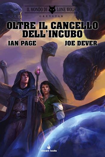 Il mondo di Lone Wolf. Greystar. Oltre il cancello dell'incubo. Vol. 3 - Jan Page, Joe Dever - Libro Raven 2019 | Libraccio.it