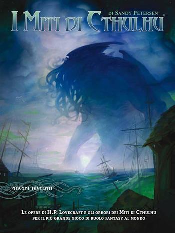 I miti di Cthulhu. Per D&D - Sandy Petersen - Libro Raven 2019 | Libraccio.it