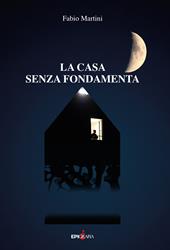 La casa senza fondamenta. Audiolibro