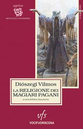 La religione dei magiari pagani