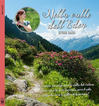 Nella valle dell'Eden - Silvana Sanna - Libro Le Mezzelane Casa Editrice 2016 | Libraccio.it