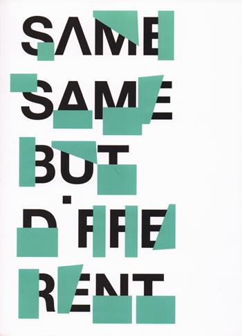 Same same but different  - Libro Arianna 2018, Eventi | Libraccio.it