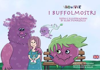 I Buffolmostri. Schede per kamishibai. Ediz. italiana e inglese. Con audiolibro - Elide Fumagalli - Libro Vivo di Fiabe 2024, Kamishibook | Libraccio.it