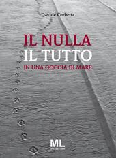 Il nulla il tutto. In una goccia di mare