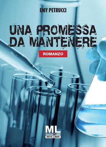 Una promessa da mantenere. Con audiolibro - Emy Petrucci - Libro Mazzanti Libri 2019 | Libraccio.it